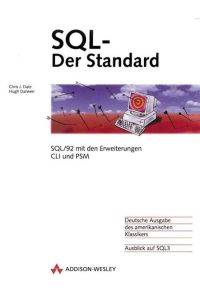 SQL-Der Standard  - SQL/92 mit den Erweiterungen CLI und PSM