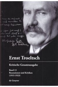 Rezensionen und Kritiken (1915-1923)  - herausgegeben von Friedrich Wilhelm Graf in Zusammenarbeit mit Diana Feßl, Harald Haury und Alexander Seelos.