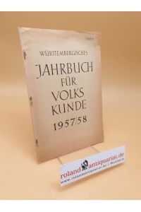 Württembergisches Jahrbuch für Volkskunde 1957/58 ; Sonderdruck