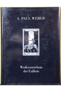 A. Paul Weber, Werkverzeichnis der Exlibris.