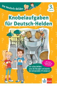 Klett Knobelaufgaben für Deutsch-Helden 3. Klasse  - Deutsch in der Grundschule