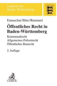 Öffentliches Recht in Baden-Württemberg  - Kommunalrecht, Allgemeines Polizeirecht, Öffentliches Baurecht