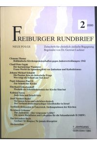 Holländische Kirchengemeinschaften gegen Judenvertreibungen: 1942 -in : Freiburger Rundbrief; 2/2000; 7. Jahrgang.