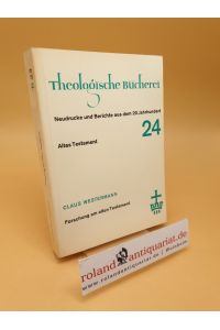 Forschung am Alten Testament ; Band 24