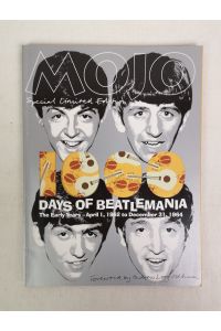 1000 Days of Beatlemania.   - Mojo Special limited Edition. Number M 15782. Foreword: Andrew Long Oldham.