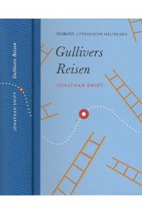 Gullivers Reisen.   - Aus dem Englischen übersetzt und kommentiert von Hermann J. Real und Heinz Vienken. Mit einem ZEIT-Nachwort von Norbert Miller.