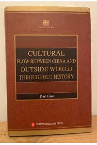 Cultural Flow Between China and Outside World Throughout History.
