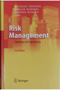 Risk management.   - Challenge and opportunity.