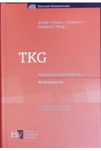 TKG.   - Telekommunikationsgesetz Kommentar.