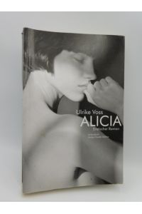 Alicia : Erotischer Roman