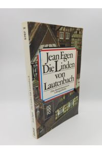 Die Linden von Lautenbach : Eine deutsch-französische Lebensgeschichte