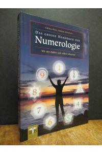 Das große Handbuch der Numerologie - Mit den Zahlen sich selbst erkennen,