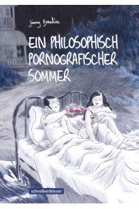 Ein philosophisch pornografischer Sommer