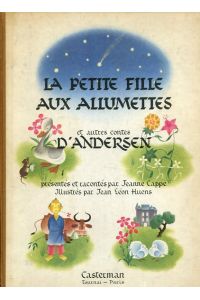 La petite fille aux alumettes et autres Contes d'Andersen.