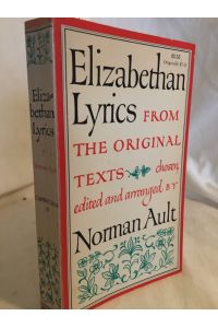 Elizabethan Lyrics from the Original Texts.