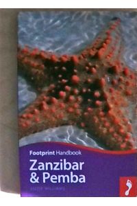 Williams, L: Zanzibar & Pemba (Footprint Handbooks)