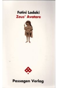 Zeus' Avatare (Passagen Philosophie)