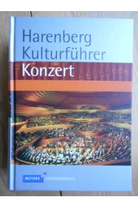Harenberg, Kulturführer Konzert.   - [Red. Brigitte Esser. Autoren Alfred Beaujean ...]