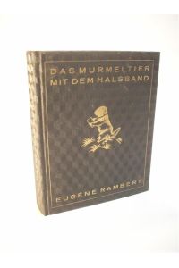 Das Murmeltier mit dem Halsband. Tagebuch eines Philosophen.