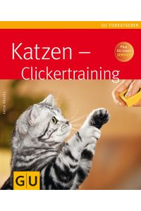 Katzen-Clickertraining  - [plus GU-Leser-Service]