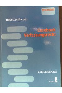 Casebook Verfassungsrecht.   - Manual