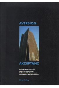 Aversion / Akzeptanz.