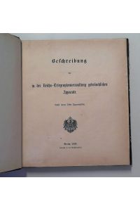 Beschreibung der in der Reichs-Telegraphenverwaltung gebräuchlichen Apparate, nebst einem Hefte Figurentafeln. 2 Bände, komplett!