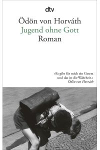Jugend ohne Gott : Roman.   - Mit einem Nachw. von Elisabeth Tworek und einer Zeittafel / dtv ; 13854
