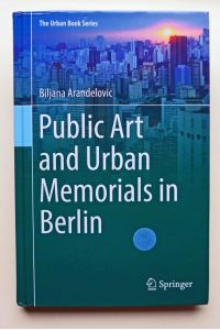 Public Art and Urban Memorials in Berlin.