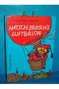 Hatschi Bratschis Luftballon.   - Gezeichn. von Rolf Rettich