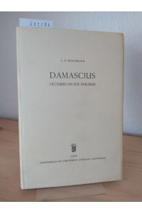 Damascius. Lectures on Philebus wrongly attributed to Olympiodorus. [Text, translation, notes and indices by L. G. Westerink].
