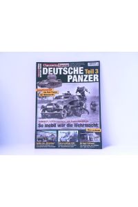 Clausewitz Spezial 19. Deutsche Panzer - Teil 3.