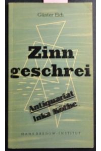 Zinngeschrei - Nachwort von Heinz Schwitzke : Hörspiel -  - Hörwerke der Zeit Band 1 -