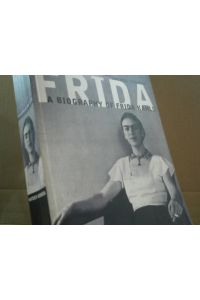 Frida: The Biography of Frida Kahlo