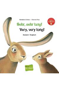 Sehr, sehr lang!  - Kinderbuch Deutsch-Englisch mit MP3-Hörbuch zum Herunterladen