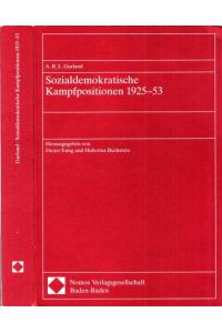 Sozialdemokratische Kampfpositionen 1925 - 1953.