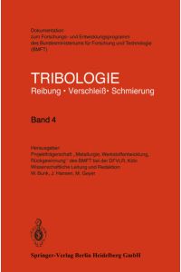 Tribologie  - Reibung · Verschleiß · Schmierung