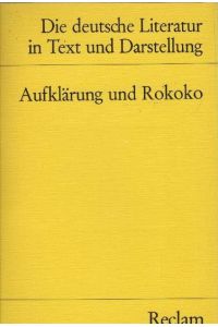 Die deutsche Literatur; Teil: Bd. 5. , Aufklärung und Rokoko.   - hrsg. von Otto F. Best / Universal-Bibliothek ; Nr. 9617