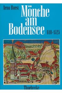 Mönche am Bodensee 610 - 1525.   - Bodensee-Bibliothek, Band 5.
