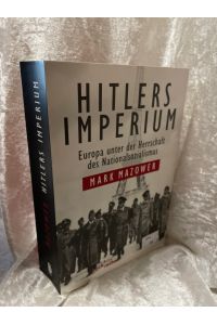 Hitlers Imperium: Europa unter der Herrschaft des Nationalsozialismus (Beck'sche Reihe)  - Europa unter der Herrschaft des Nationalsozialismus