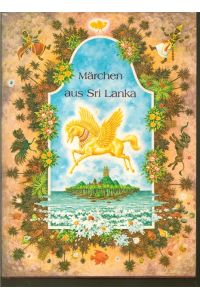 Märchen aus Sri Lanka.   - Mit einem Nachwort von Jan Filipsky'.