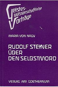 Rudolf Steiner über den Selbstmord.