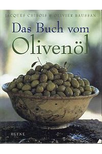 Das Buch vom Olivenöl.