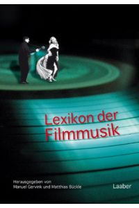 Lexikon der Filmmusik  - Personen – Sachbegriffe – Genres