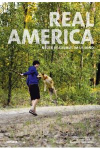 Real America  - Neuer Realismus im US-Kino