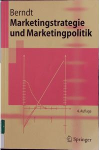 Marketingstrategie und Marketingpolitik.