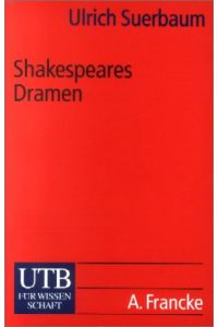 Shakespeares Dramen (Uni-Taschenbücher S)