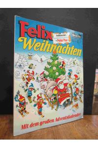 Felix, Sonderheft Weihnachten [1976], ohne den Adventskalender,