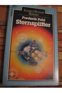 Sternsplitter  - Science Fiction-Roman
