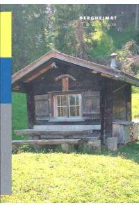 Bergheimat 2021.   - Jahresschrift des Liechtensteiner Alpenvereins.